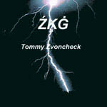 ZKG - Tommy Zvoncheck